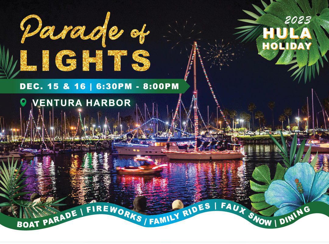 Parade of Lights 2023 Ventura Harbor VillageVentura Harbor Village